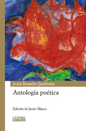 ANTOLOGIA POETICA (CATEDRA TAPA DURA) | 9788437625362 | JIMENEZ, JUAN RAMON | Llibreria Aqualata | Comprar libros en catalán y castellano online | Comprar libros Igualada
