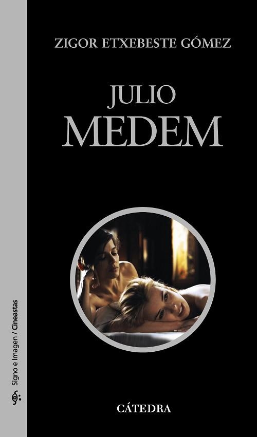 JULIO MEDEM | 9788437626604 | ETXEBESTE GOMEZ, ZIGOR | Llibreria Aqualata | Comprar libros en catalán y castellano online | Comprar libros Igualada