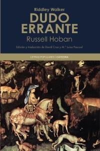 DUDO ERRANTE (LETRAS POPULARES 4) | 9788437628943 | HOBAN, RUSSELL | Llibreria Aqualata | Comprar libros en catalán y castellano online | Comprar libros Igualada