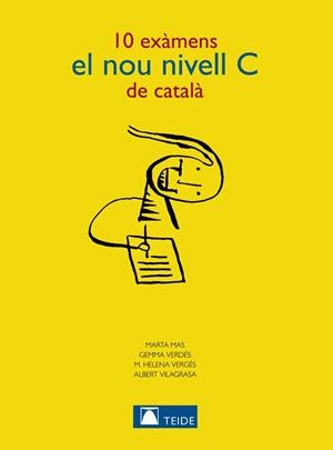 10 EXAMENS DEL NOU NIVELL C DE CATALA | 9788430733897 | MAS, M. I ALTRES | Llibreria Aqualata | Comprar llibres en català i castellà online | Comprar llibres Igualada