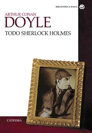 TODO SHERLOCK HOLMES | 9788437629919 | DOYLE, ARTHUR CONAN | Llibreria Aqualata | Comprar llibres en català i castellà online | Comprar llibres Igualada