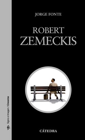 ROBERT ZEMECKIS  | 9788437629902 | FONTE, JORGE | Llibreria Aqualata | Comprar libros en catalán y castellano online | Comprar libros Igualada