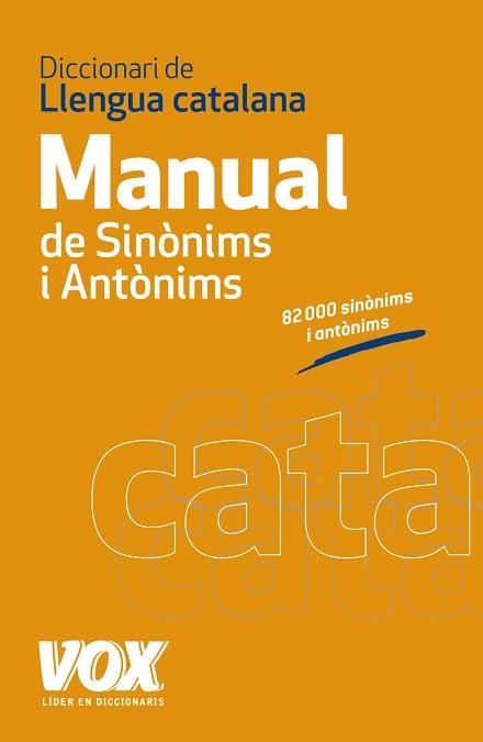 DICCIONARI MANUAL DE SINÒNIMS I ANTÒNIMS DE LA LLENGUA CATALANA | 9788499740454 | Llibreria Aqualata | Comprar libros en catalán y castellano online | Comprar libros Igualada