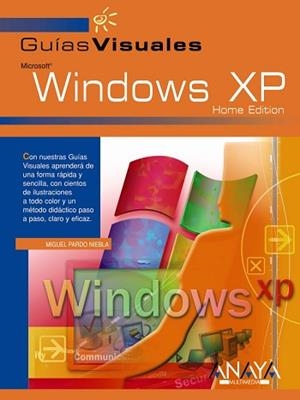 WINDOWS XP (GUIAS VISUALES) | 9788441512894 | PARDO NIEBLA, MIGUEL | Llibreria Aqualata | Comprar libros en catalán y castellano online | Comprar libros Igualada