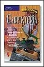 CARPINTERIA (BRICOLAJE) | 9788428327831 | GALLAUZIAUX, THIERRY | Llibreria Aqualata | Comprar libros en catalán y castellano online | Comprar libros Igualada