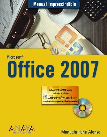 OFFICE 2007 | 9788441521544 | PEÑA ALONSO, MANUELA | Llibreria Aqualata | Comprar llibres en català i castellà online | Comprar llibres Igualada