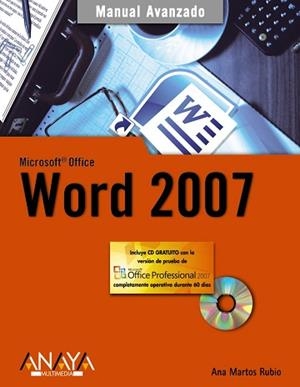 WORD 2007 (MANUAL AVANZADO) | 9788441521797 | MARTOS RUBIO, ANA | Llibreria Aqualata | Comprar llibres en català i castellà online | Comprar llibres Igualada