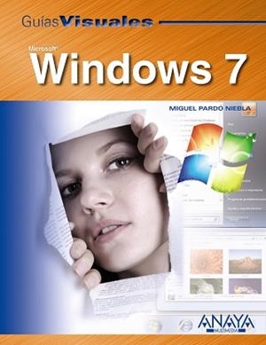 WINDOWS 7 (GUIAS VISUALES) | 9788441526549 | PARDO NIEBLA, MIGUEL | Llibreria Aqualata | Comprar libros en catalán y castellano online | Comprar libros Igualada
