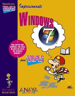 WINDOWS 7 PARA TORPES | 9788441526662 | Llibreria Aqualata | Comprar llibres en català i castellà online | Comprar llibres Igualada