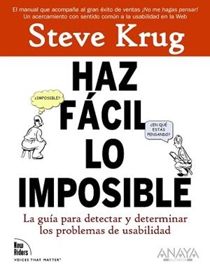 HAZ FACIL LO IMPOSIBLE | 9788441527546 | KRUG, STEVE | Llibreria Aqualata | Comprar llibres en català i castellà online | Comprar llibres Igualada