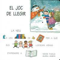 NEU, LA (EL JOC DE LLEGIR 1) | 9788427268814 | FILELLA, NACHO / GARCIA, GLORIA | Llibreria Aqualata | Comprar llibres en català i castellà online | Comprar llibres Igualada