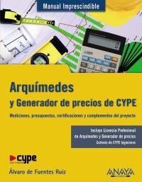 ARQUIMEDES Y GENERADOR DE PRECIOS CYPE | 9788441529953 | DE FUENTES RUIZ, ALVARO | Llibreria Aqualata | Comprar llibres en català i castellà online | Comprar llibres Igualada