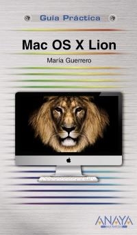 MAC OS X LION (G.P.) | 9788441530546 | GUERRERO, MARIA | Llibreria Aqualata | Comprar llibres en català i castellà online | Comprar llibres Igualada