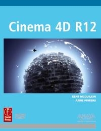 CINEMA 4D R12 | 9788441530348 | MCQUILKIN, KENT / POWERS, ANNE | Llibreria Aqualata | Comprar llibres en català i castellà online | Comprar llibres Igualada