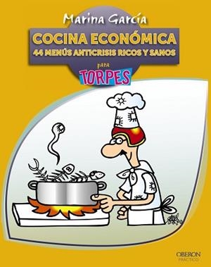 COCINA ECONÓMICA PARA TORPES | 9788441531727 | GARCÍA, MARINA | Llibreria Aqualata | Comprar libros en catalán y castellano online | Comprar libros Igualada