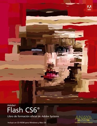 FLASH CS6 | 9788441532472 | ADOBE PRESS | Llibreria Aqualata | Comprar libros en catalán y castellano online | Comprar libros Igualada
