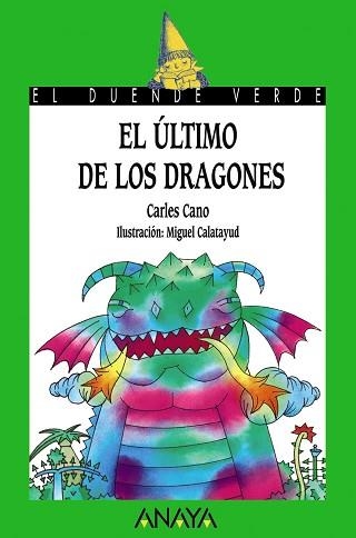 ULTIMO DE LOS DRAGONES, EL | 9788420735306 | CANO, CARLES | Llibreria Aqualata | Comprar libros en catalán y castellano online | Comprar libros Igualada