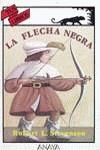 FLECHA NEGRA, LA (TUS LIBROS 104) | 9788420741994 | Stevenson, Robert Louis | Llibreria Aqualata | Comprar libros en catalán y castellano online | Comprar libros Igualada