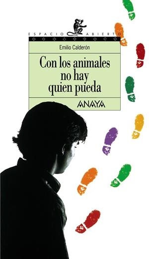 CON LOS ANIMALES NO HAY QUIEN PUEDA | 9788420775166 | CALDERON,EMILIO | Llibreria Aqualata | Comprar libros en catalán y castellano online | Comprar libros Igualada