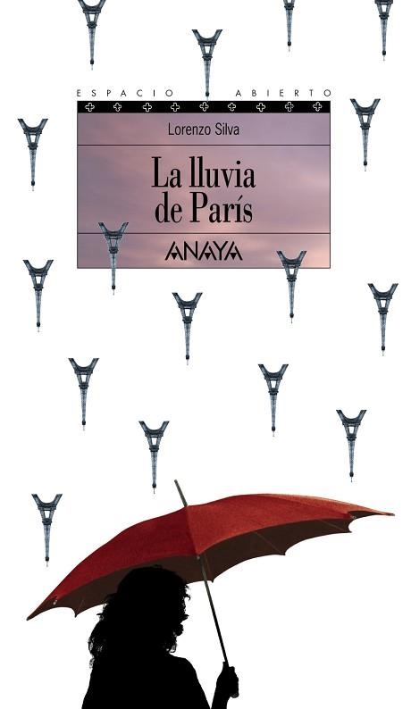 LLUVIA DE PARIS, LA | 9788420739489 | SILVA, LORENZO | Llibreria Aqualata | Comprar libros en catalán y castellano online | Comprar libros Igualada