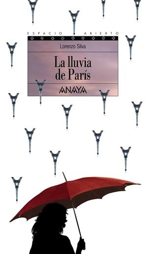 LLUVIA DE PARIS, LA | 9788420739489 | SILVA, LORENZO | Llibreria Aqualata | Comprar libros en catalán y castellano online | Comprar libros Igualada
