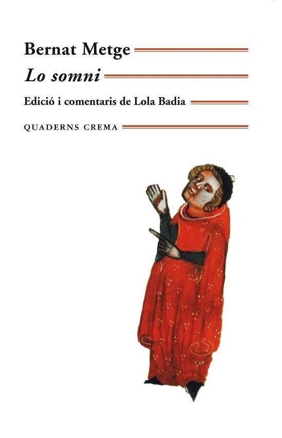 LO SOMNI (MINIMA MINOR 86) | 9788477272762 | METGE, BERNAT | Llibreria Aqualata | Comprar libros en catalán y castellano online | Comprar libros Igualada