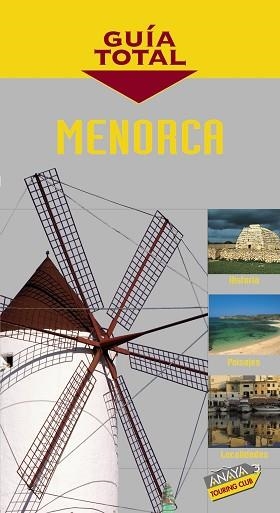 MENORCA (GUIA TOTAL) ED 2008 | 9788497765619 | Llibreria Aqualata | Comprar llibres en català i castellà online | Comprar llibres Igualada