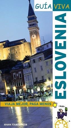 ESLOVENIA (GUIA VIVA) ED 2008 | 9788497766623 | Llibreria Aqualata | Comprar llibres en català i castellà online | Comprar llibres Igualada