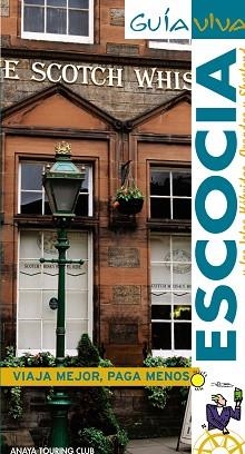 ESCOCIA (GUIA VIVA) | 9788497767514 | ALONSO, EULALIA/ALVAREZ, INMACULADA | Llibreria Aqualata | Comprar libros en catalán y castellano online | Comprar libros Igualada