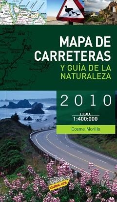 2010 MAPA DE CARRETERAS Y GUIA DE NATURALEZA | 9788497769662 | Llibreria Aqualata | Comprar libros en catalán y castellano online | Comprar libros Igualada