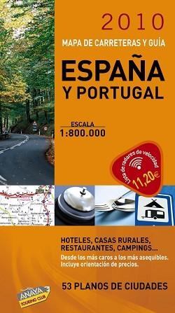 2010 MAPA DE CARRETERAS Y GUIA ESPAÑA Y PORTUGAL | 9788497769174 | Llibreria Aqualata | Comprar libros en catalán y castellano online | Comprar libros Igualada