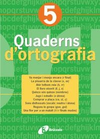 QUADERNS D'ORTOGRAFIA 5, EDUCACIO PRIMARIA | 9788483047699 | Llibreria Aqualata | Comprar libros en catalán y castellano online | Comprar libros Igualada