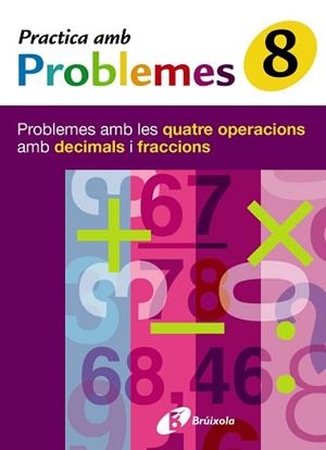 PRACTICA AMB PROBLEMES 8 | 9788483046470 | MATEO | Llibreria Aqualata | Comprar libros en catalán y castellano online | Comprar libros Igualada