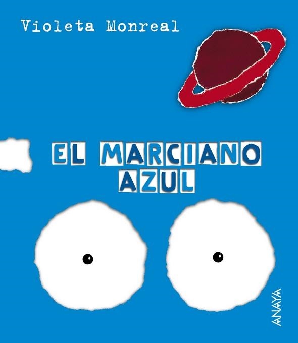 MARCIANO AZUL, EL | 9788466726825 | MONREAL, VIOLETA | Llibreria Aqualata | Comprar libros en catalán y castellano online | Comprar libros Igualada