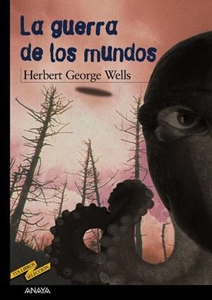 GUERRA DE LOS MUNDOS, LA (TUS LIBROS SEL. 45) | 9788466739801 | WELLS, HERBERT GEORGE | Llibreria Aqualata | Comprar libros en catalán y castellano online | Comprar libros Igualada