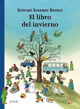 LIBRO DEL INVIERNO, EL | 9788466740135 | BERNER, ROTRAUT SUSANNE | Llibreria Aqualata | Comprar llibres en català i castellà online | Comprar llibres Igualada