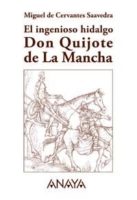 INGENIOSO HIDALGO DON QUIJOTE DE LA MANCHA, EL | 9788466745840 | CERVANTES, MIGUEL DE | Llibreria Aqualata | Comprar libros en catalán y castellano online | Comprar libros Igualada
