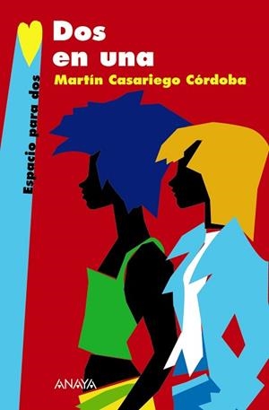 DOS EN UNA (ESPACIO PARA DOS) | 9788466762656 | CASARIEGO CORDOBA, MARTIN | Llibreria Aqualata | Comprar libros en catalán y castellano online | Comprar libros Igualada