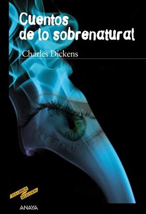 CUENTOS DE LO SOBRENATURAL | 9788467829068 | DICKENS, CHARLES | Llibreria Aqualata | Comprar libros en catalán y castellano online | Comprar libros Igualada