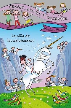 GUAPAS, LISTAS Y VALIENTES. LA NIÑA DE LAS ADIVINANZAS | 9788467829327 | MASINI, BEATRICE | Llibreria Aqualata | Comprar libros en catalán y castellano online | Comprar libros Igualada