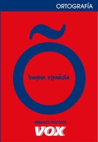 ORTOGRAFÍA (MANUALES PRACTICOS VOX) | 9788483329979 | - | Llibreria Aqualata | Comprar libros en catalán y castellano online | Comprar libros Igualada