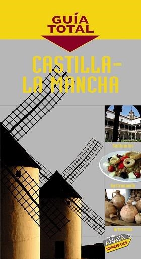 CASTILLA-LA MANCHA (GUIA TOTAL ED. 2008) | 9788497764001 | Llibreria Aqualata | Comprar llibres en català i castellà online | Comprar llibres Igualada