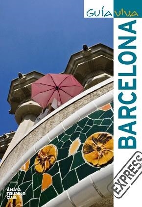 BARCELONA (GUIA VIVA EXPRESS 2009) | 9788497768467 | Llibreria Aqualata | Comprar libros en catalán y castellano online | Comprar libros Igualada