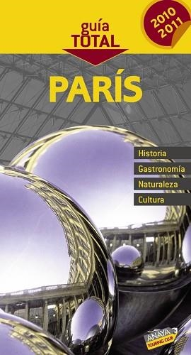 PARIS (GUIA TOTAL ED 2010) | 9788497767866 | Llibreria Aqualata | Comprar llibres en català i castellà online | Comprar llibres Igualada