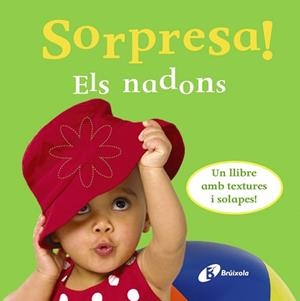 SORPRESA! ELS NADONS (TEXTURES I SOLAPES) | 9788499060484 | Llibreria Aqualata | Comprar libros en catalán y castellano online | Comprar libros Igualada