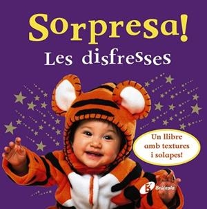 SORPRESA! LES DISFRESSES (TEXTURES I SOLAPES) | 9788499060507 | Llibreria Aqualata | Comprar libros en catalán y castellano online | Comprar libros Igualada
