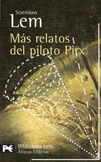 MAS RELATOS DEL PILOTO PIRX (LB BA 0797) | 9788420659633 | LEM, STANISLAW | Llibreria Aqualata | Comprar llibres en català i castellà online | Comprar llibres Igualada
