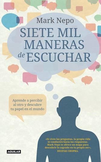 SIETE MIL MANERAS DE ESCUCHAR (SEVEN THOUSAND WAYS TO LISTEN) | 9788403012264 | NEPO, MARK | Llibreria Aqualata | Comprar libros en catalán y castellano online | Comprar libros Igualada