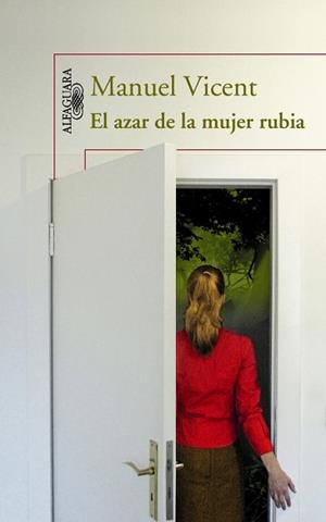 AZAR DE LA MUJER RUBIA, EL | 9788420413167 | VICENT, MANUEL | Llibreria Aqualata | Comprar libros en catalán y castellano online | Comprar libros Igualada