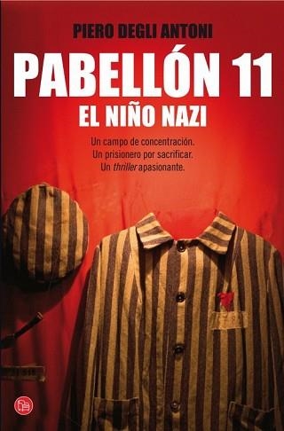 PABELLÓN 11. EL NIÑO NAZI | 9788466326759 | DEGLI ANTONI, PIERO | Llibreria Aqualata | Comprar llibres en català i castellà online | Comprar llibres Igualada